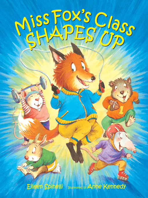 Title details for Miss Fox's Class Shapes Up by Eileen Spinelli - Available